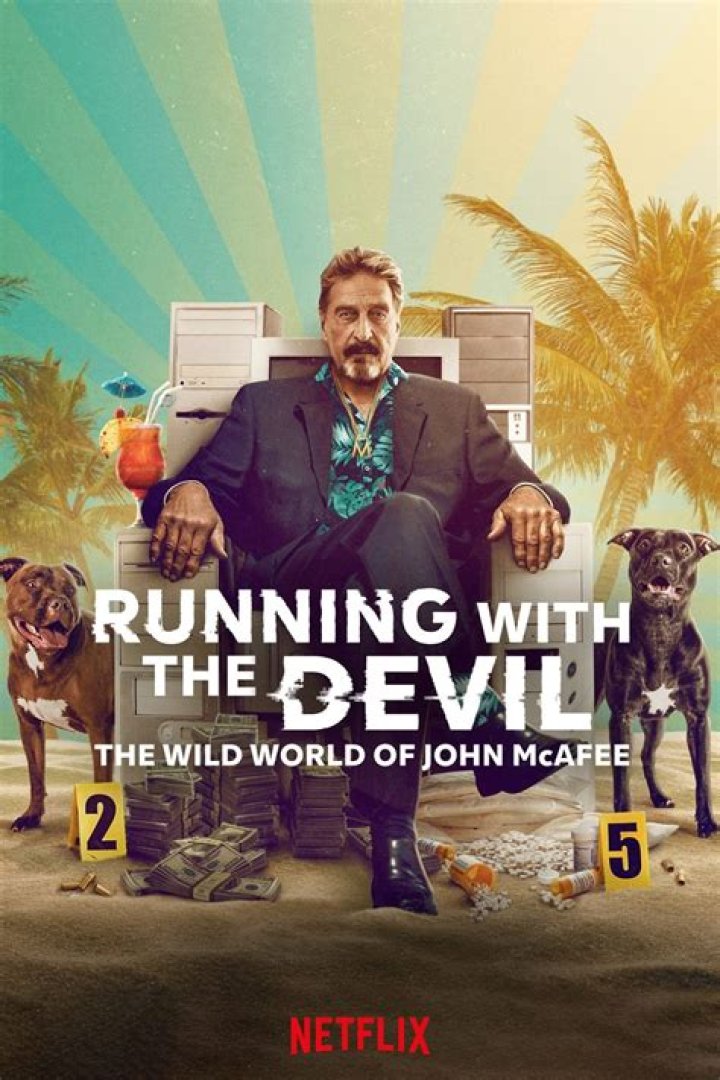 Running With the Devil: The Wild World of John McAfee: Did he fake his own death?