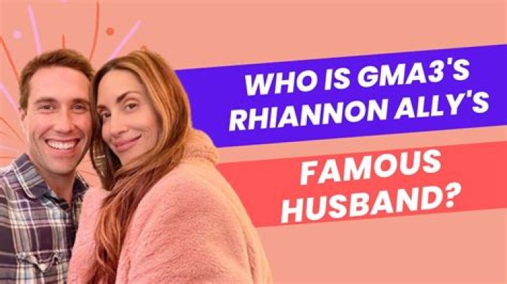 Who is GMA3's Rhiannon Ally's famous husband? All the details